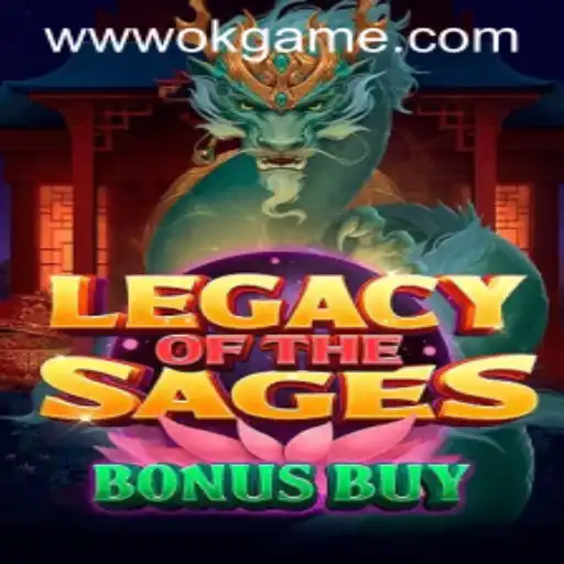 Legacy of the Sages Bonus Buy: A Deep Dive into the OKGame Phenomenon