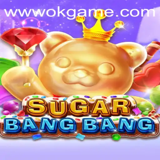 Exploring the World of SUGARBANGBANG: A New Gaming Sensation